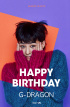 G-DRAGON、本日28歳の誕生日